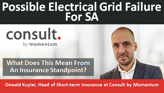 Possible Electrical Grid Failure For SA – What Does This Mean From An Insurance Standpoint?