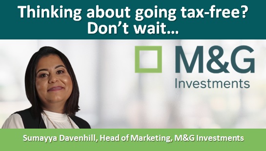 Thinking about going tax-free? Don’t wait.