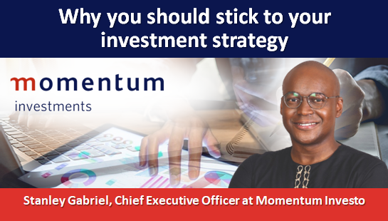Why you should stick to your investment strategy