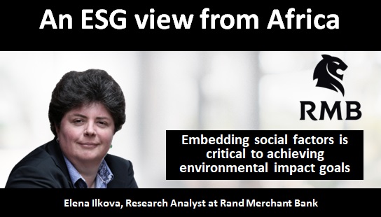 An ESG view from Africa: Embedding social factors is critical to achieving environmental impact goals