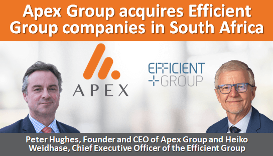 Apex Group acquires Efficient Group companies in South Africa