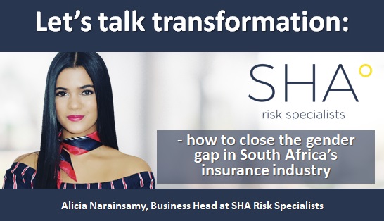 Let’s talk transformation: how to close the gender gap in South Africa’s insurance industry