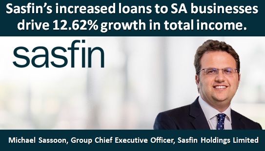 Sasfin’s increased loans to SA businesses drive 12.62% growth in total income