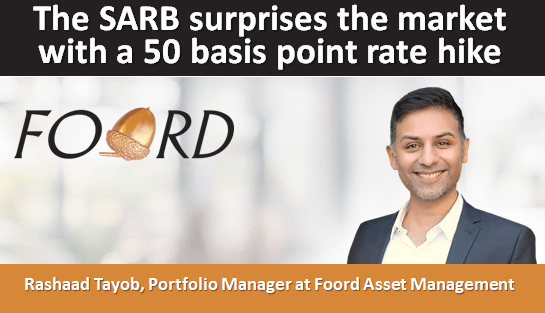 The SARB surprises the market with a 50 basis point rate hike