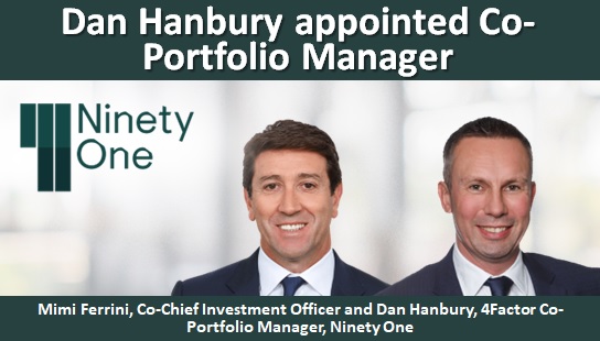 Dan Hanbury appointed Co-Portfolio Manager of the Ninety One Global Strategic Equity strategy