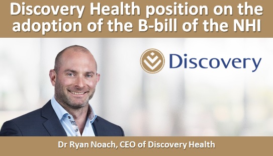 Discovery Health position on the adoption of the B-bill of the NHI