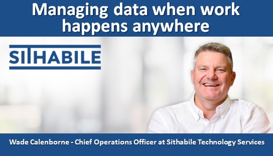Managing data when work happens anywhere