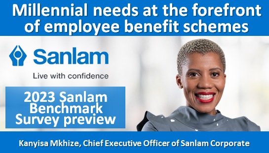 Sanlam Benchmark Survey preview: millennial needs at the forefront of employee benefit schemes