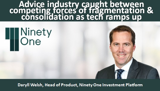 Advice industry caught between competing forces of fragmentation and consolidation as tech ramps up