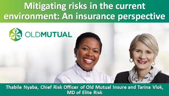 Mitigating risks in the current environment: An insurance perspective