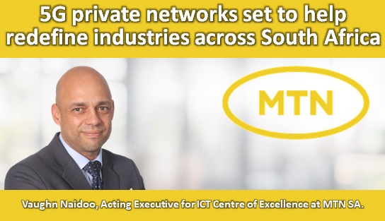 5G private networks set to help redefine industries across South Africa