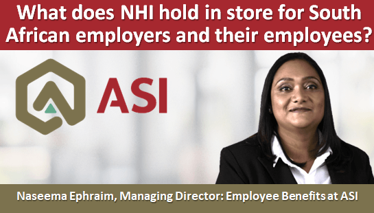 What does NHI hold in store for South African employers and their employees?