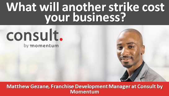 What will another strike cost your business?