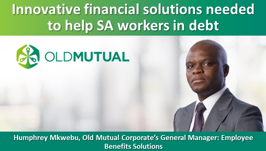 Innovative financial solutions needed to help SA workers in debt