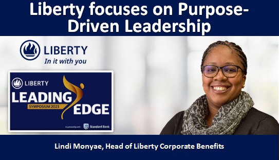 Liberty focuses on Purpose-Driven Leadership at the second annual Leading Edge Symposium