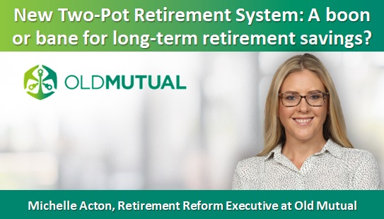 New Two-Pot Retirement System: A boon or bane for long-term retirement savings?