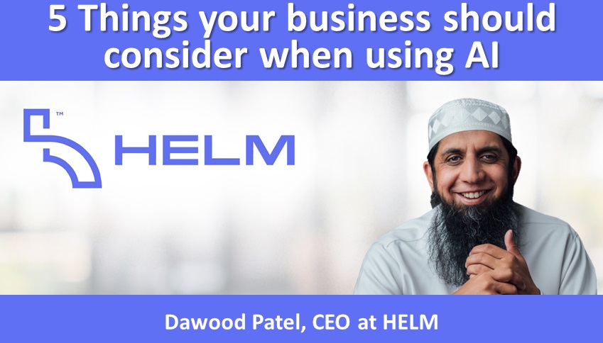 5 Things your business should consider when using AI