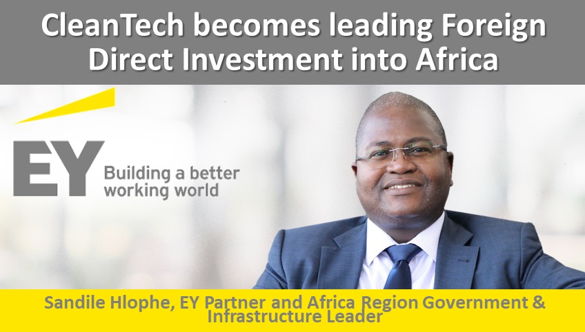 CleanTech becomes leading Foreign Direct Investment into Africa for first time as FDI rebounds strongly