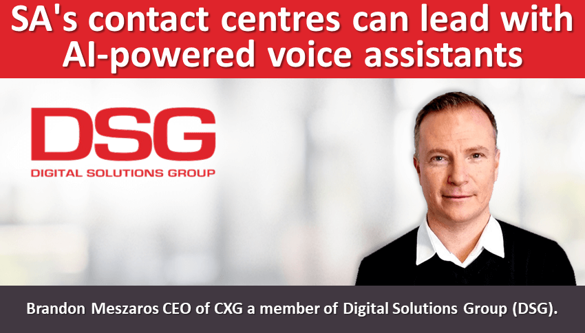 SA’s contact centres can lead with AI-powered voice assistants