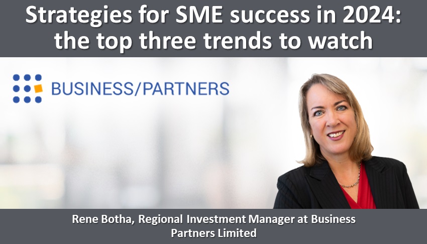 Strategies for SME success in 2024: the top three trends to watch