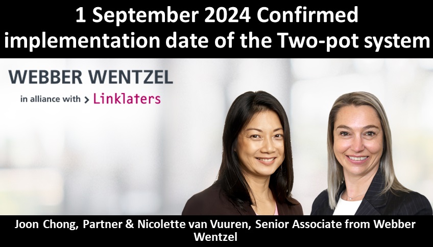 1 September 2024 Confirmed implementation date of the Two-pot system