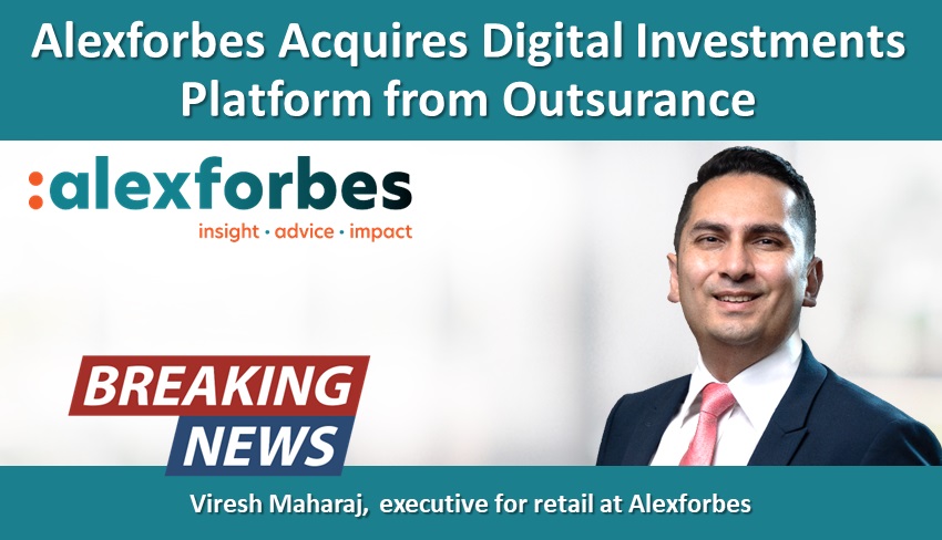 Alexforbes Acquires Digital Investments Platform from Outsurance