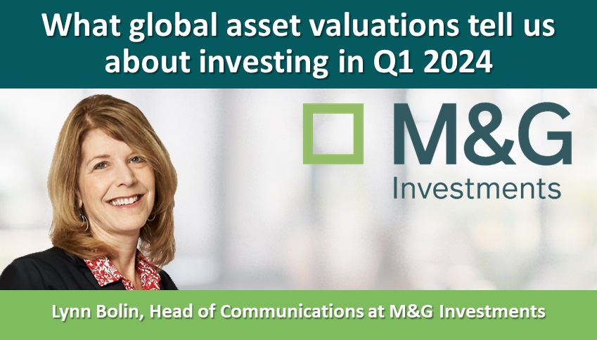 What global asset valuations tell us about investing in Q1 2024