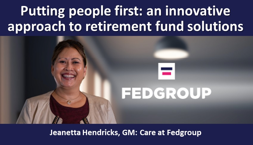 Putting people first: an innovative approach to retirement fund solutions