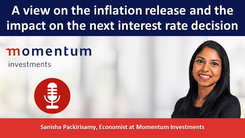 A view on the inflation release and the impact on the next interest rate decision