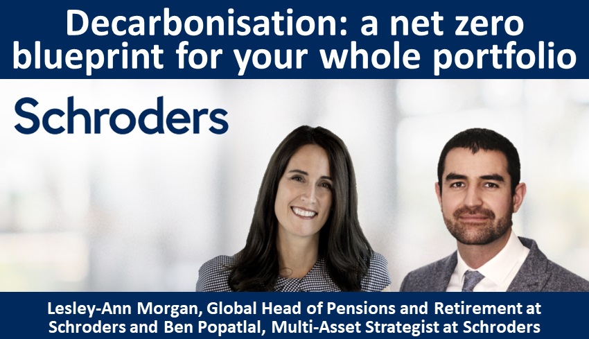 Decarbonisation: a net zero blueprint for your whole portfolio
