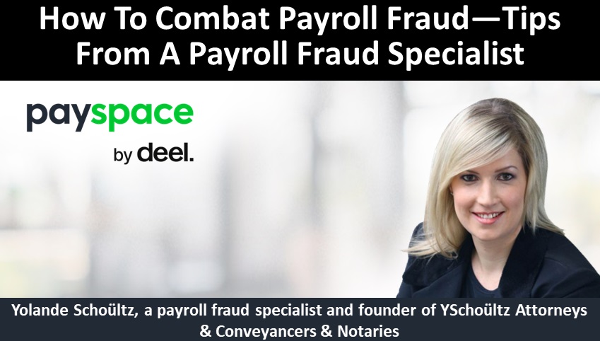 How To Combat Payroll Fraud—Tips From A Payroll Fraud Specialist