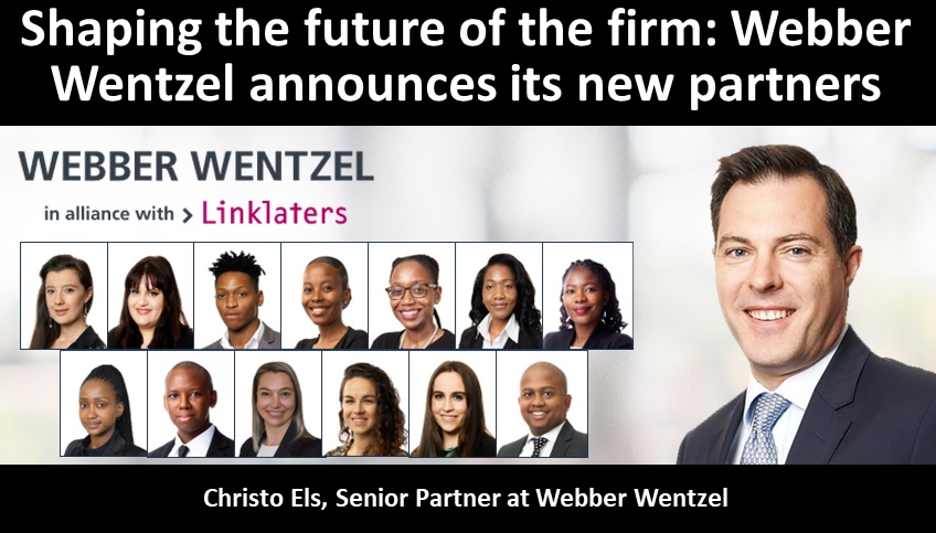 Shaping the future of the firm: Webber Wentzel announces its new partners