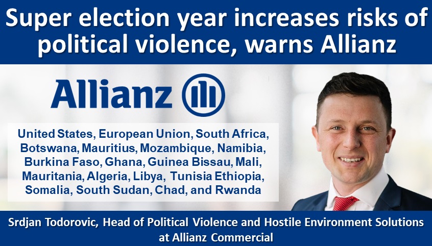 Super election year increases risks of political violence, warns Allianz