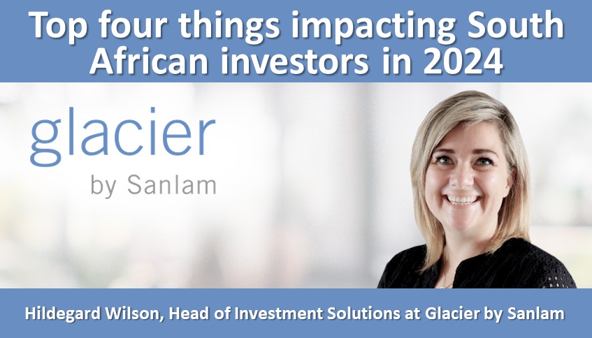 Top four things impacting South African investors in 2024