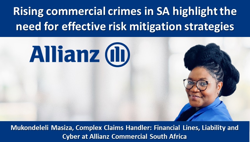 Rising commercial crimes in SA highlight the need for effective risk mitigation strategies