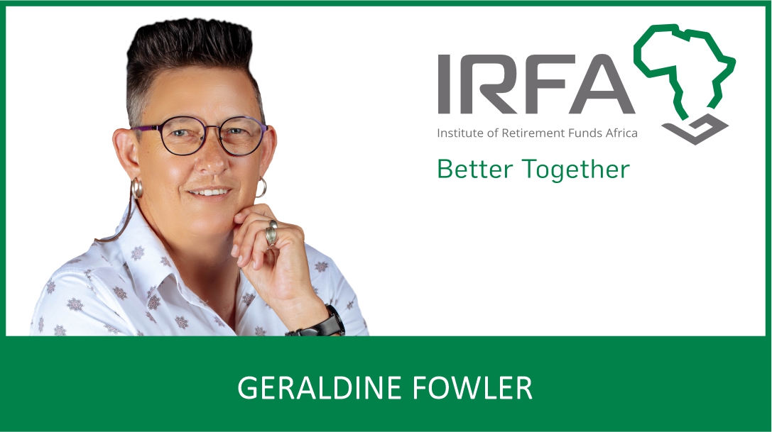 Institute of Retirement Funds Africa (IRFA) Chairperson’s report highlights a year of transformation, collaboration and future focused leadership in the retirement industry