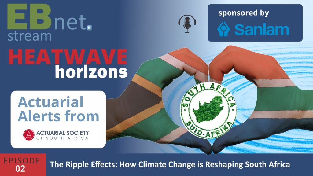 Heatwave Horizons Ep 2: The Ripple Effects, How Climate Change is Reshaping South Africa