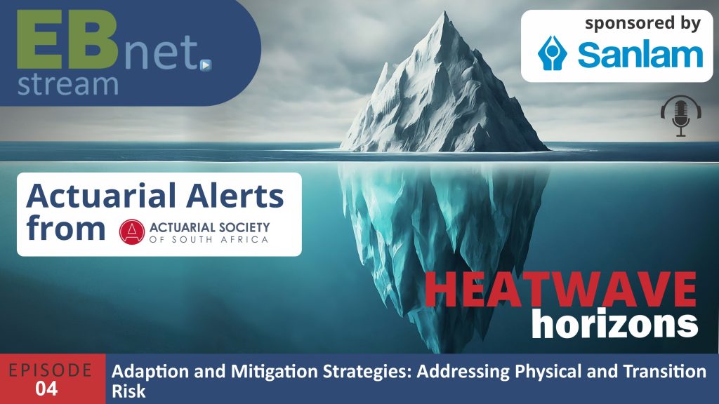 Heatwave Horizons Ep 4: Adaptation and mitigation strategies: Addressing physical and transition risk